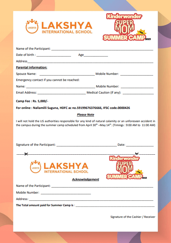 Super Mom - Summer Camp Registration Form